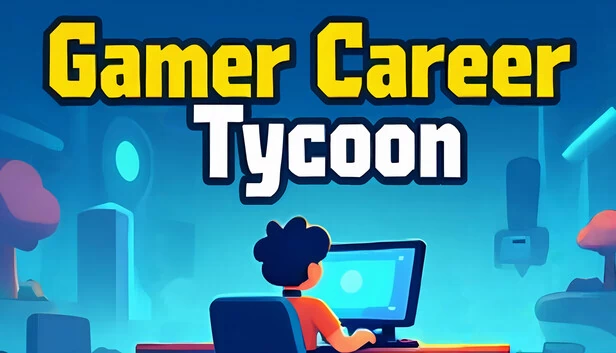 游戏职业大亨（Gamer Career Tycoon） 游戏封面