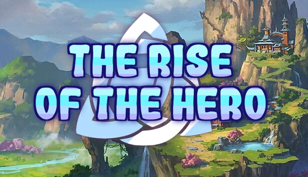 英雄的崛起（The Rise of the Hero） 游戏封面