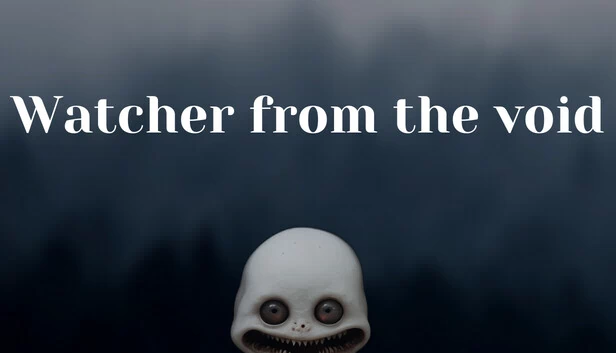 虚空观察者（Watcher from the Void） 游戏封面
