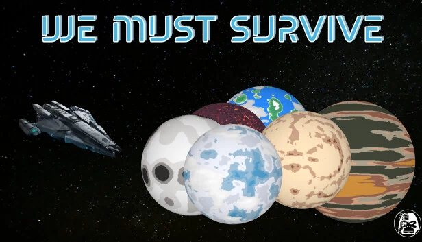 我们必须生存(We must survive) 游戏封面