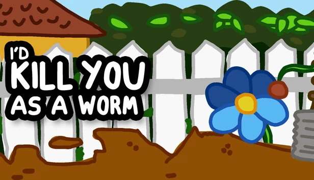 我会把你杀成一条虫（I'd KILL YOU as a Worm） 游戏封面