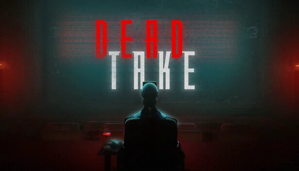 死亡接管（Dead Take） 游戏封面