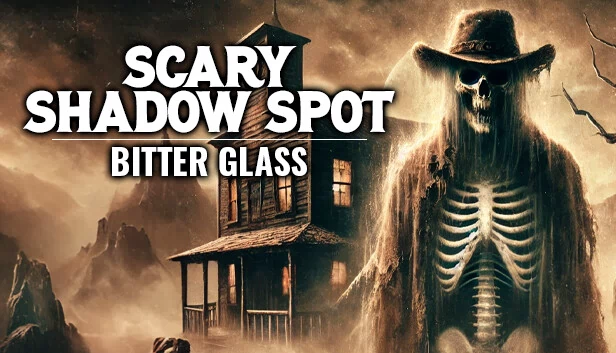 恐怖阴影点 - 苦玻璃（Scary Shadow Spot - Bitter Glass） 游戏封面