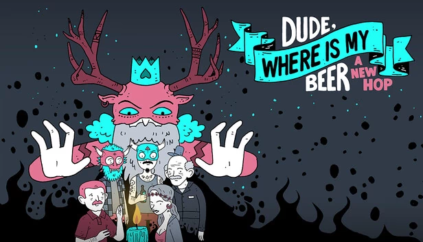 哥们,我的啤酒在哪?新希望(Dude, Where Is My Beer? A New Hop) 游戏封面