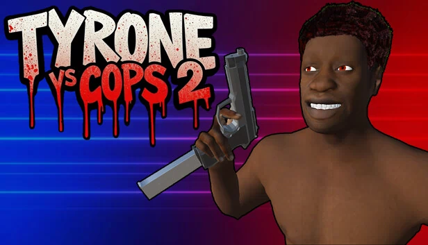 泰隆 vs 警察 2（TYRONE vs COPS 2） 游戏封面