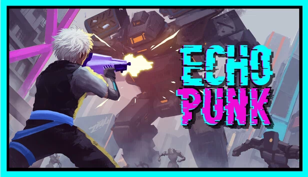 回声朋克（Echo Punk） 游戏封面