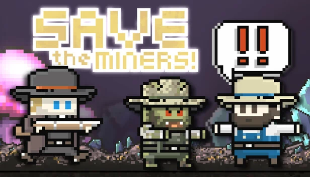 拯救矿工!(Save the Miners!) 游戏封面
