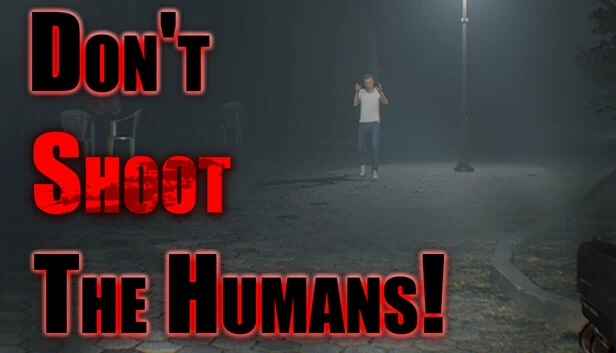别射击人类！（Don't Shoot The Humans!） 游戏封面