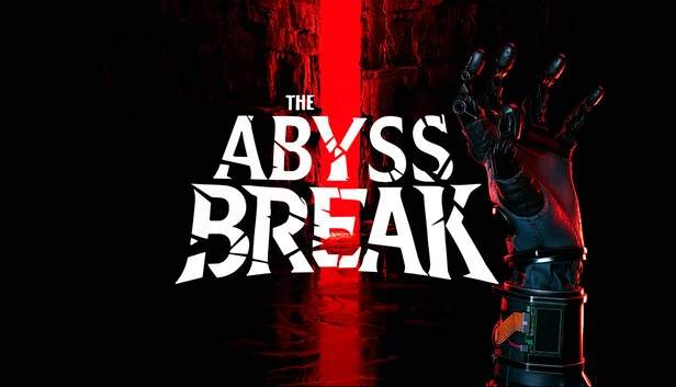 深渊破碎（The Abyss Break） 游戏封面