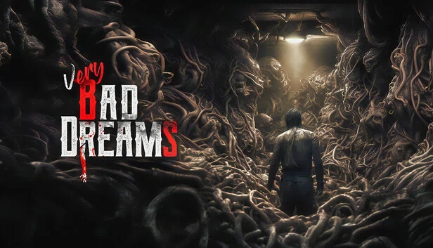非常糟糕的梦境（VERY BAD DREAMS） 游戏封面