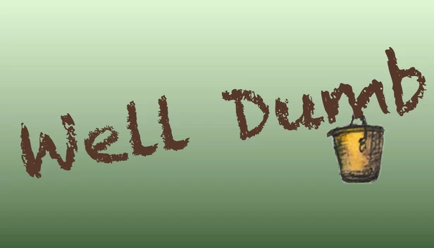 Well Dumb 游戏封面