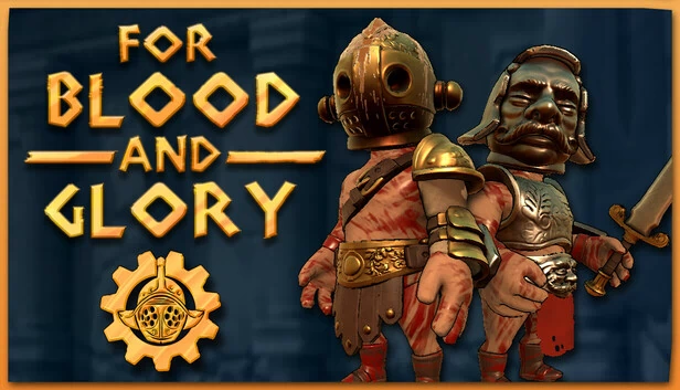 为了荣耀与鲜血（For Blood And Glory） 游戏封面