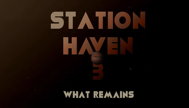 空间站避难所3：残存之物（Station Haven 3: What Remains） 游戏封面