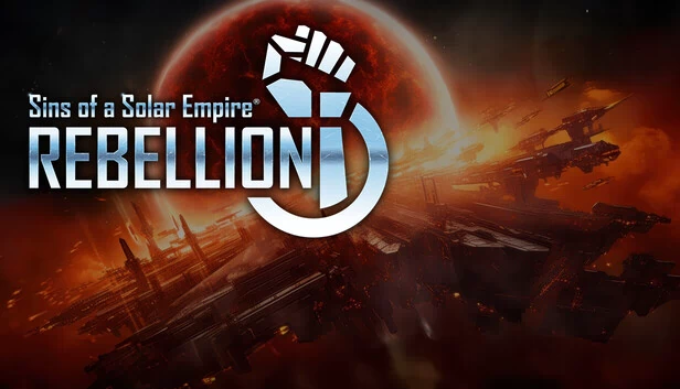 太阳帝国的原罪®：反叛（Sins of a Solar Empire®: Rebellion） 游戏封面
