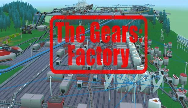 齿轮：工厂（The Gears: Factory） 游戏封面