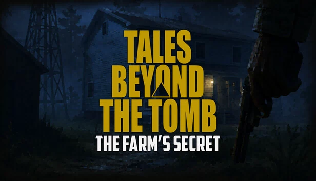 墓外传说:农场的秘密(Tales Beyond The Tomb - The Farm's Secret) 游戏封面