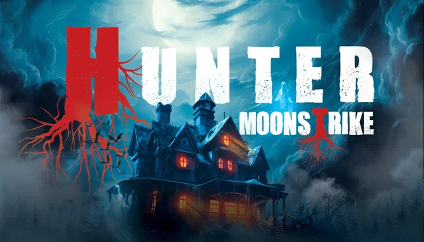 Hunter Moonstrike：AI NPC 版本（Hunter Moonstrike : Ai NPCs version） 游戏封面