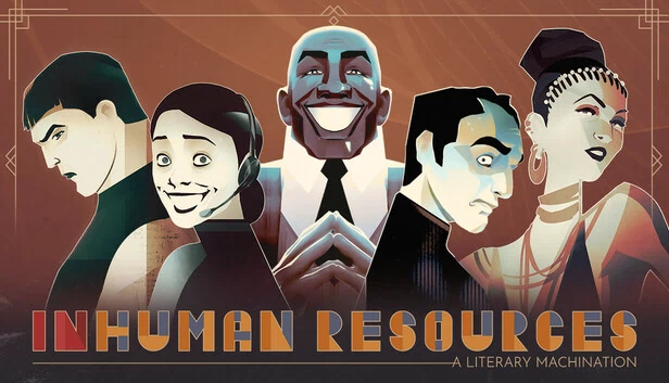 非人资源：文学阴谋（Inhuman Resources: A Literary Machination） 游戏封面