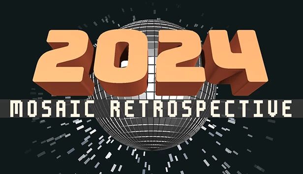 2024：马赛克回顾展（2024: Mosaic Retrospective） 游戏封面