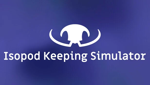 等足类饲养模拟器（Isopod Keeping Simulator） 游戏封面