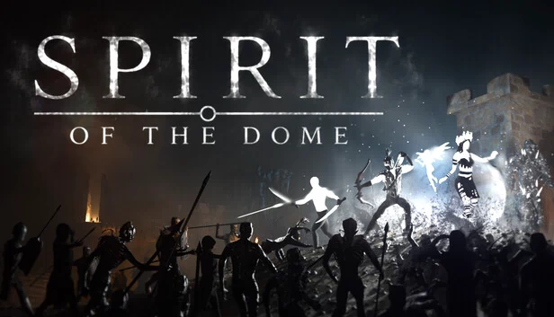 穹顶之魂（Spirit of the Dome） 游戏封面