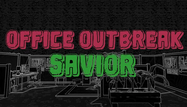 办公室爆发救星（Office Outbreak Savior） 游戏封面