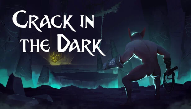 黑暗中的裂痕（Crack In The Dark） 游戏封面