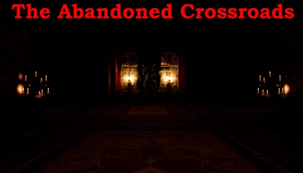 被遗弃的十字路口（The Abandoned Crossroads） 游戏封面