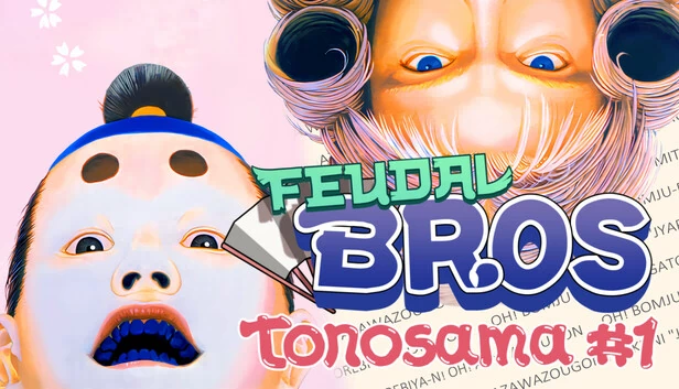 封建兄弟 - 大名 #1（Feudal Bros - Tonosama #1） 游戏封面
