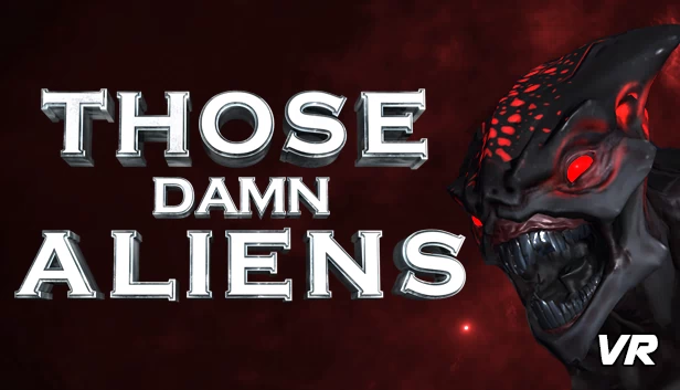 那些该死的外星人！VR（THOSE DAMN ALIENS! VR） 游戏封面
