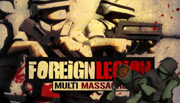 外籍军团：全方位杀戮（Foreign Legion: Multi Massacre） 游戏封面