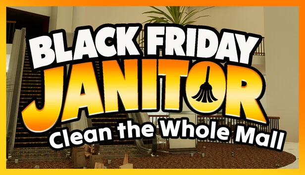 黑色星期五清洁工：清理整个商场（Black Friday Janitor: Clean the Whole Mall） 游戏封面