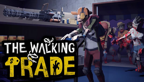 行尸走售（The Walking Trade） 游戏封面