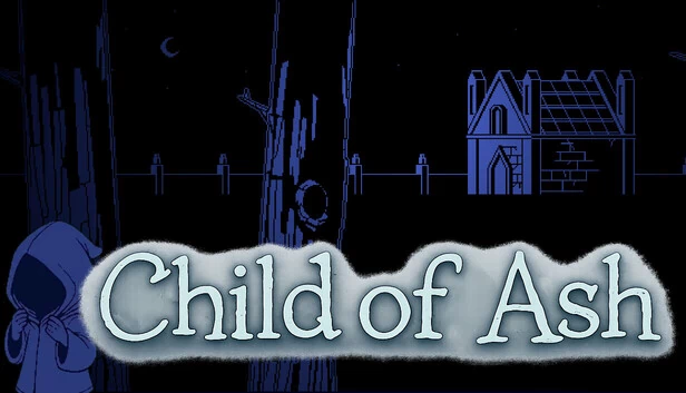 灰烬之子（Child of Ash） 游戏封面