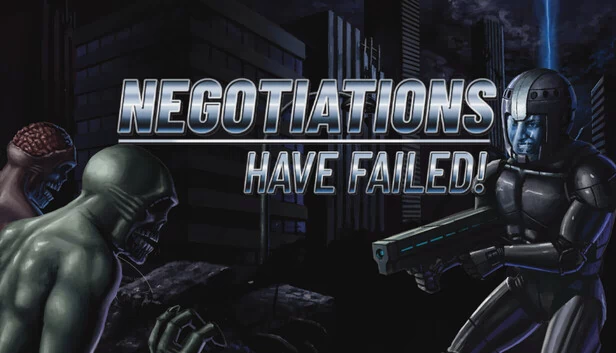 谈判失败！（Negotiations Have Failed!） 游戏封面