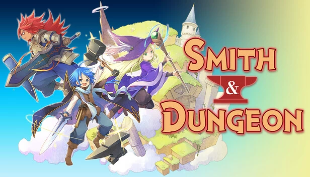 史密斯与地牢：打造传奇武器（Smith & Dungeon: Crafting the Legendary Weapons） 游戏封面