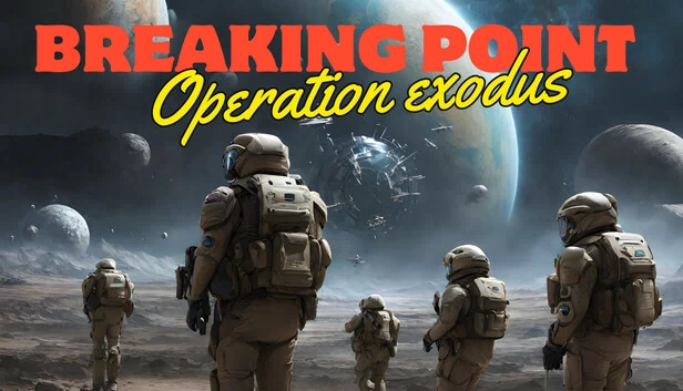 临界点：出埃及行动（Breaking Point: Operation Exodus） 游戏封面