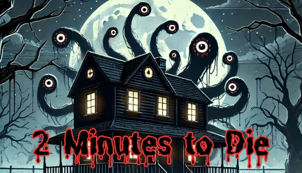 两分钟死亡（2 Minutes to Die） 游戏封面