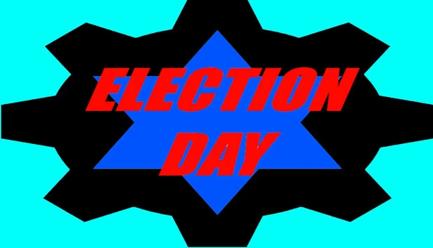 选举日！！！（ELECTION DAY!!!） 游戏封面