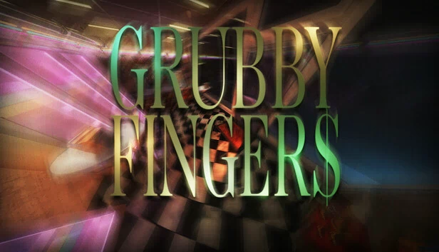 脏手指（Grubby Fingers） 游戏封面