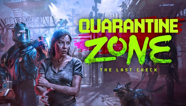 检疫区：最后一站（Quarantine Zone: The Last Check） 游戏封面