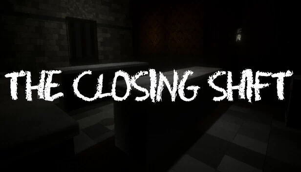 闭店时刻（The Closing Shift） 游戏封面
