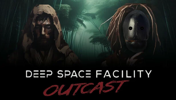 深空设施：流放者（Deep Space Facility: Outcast） 游戏封面