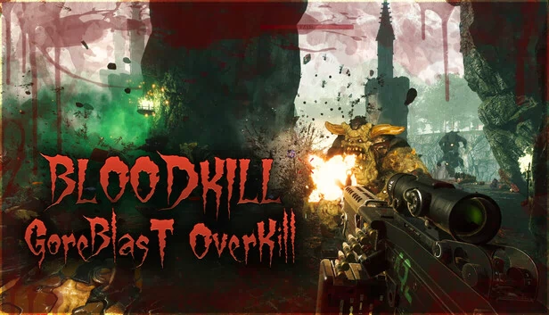 BLOODKILL：血腥爆头过度杀戮（BLOODKILL: Goreblast Overkill） 游戏封面