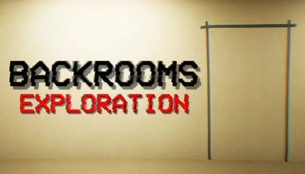 后室：探索（Backrooms: Exploration） 游戏封面