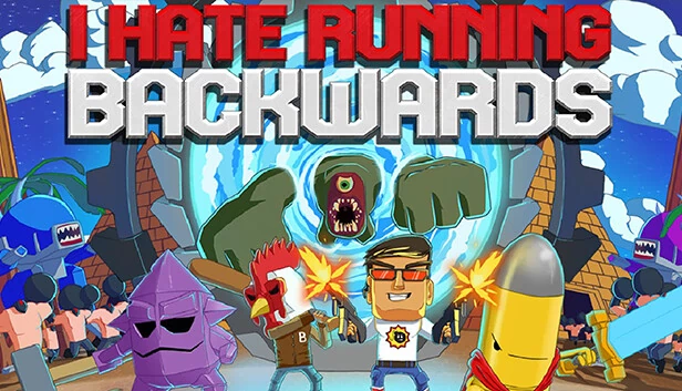 我讨厌倒着跑（I Hate Running Backwards） 游戏封面