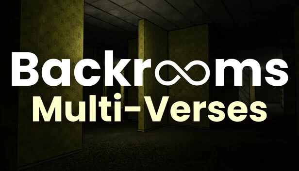 后室：多重宇宙（Backrooms Multi-Verses） 游戏封面