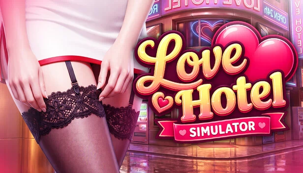 LOVE 酒店模拟器 🏩（LOVE Hotel Simulator 🏩） 游戏封面