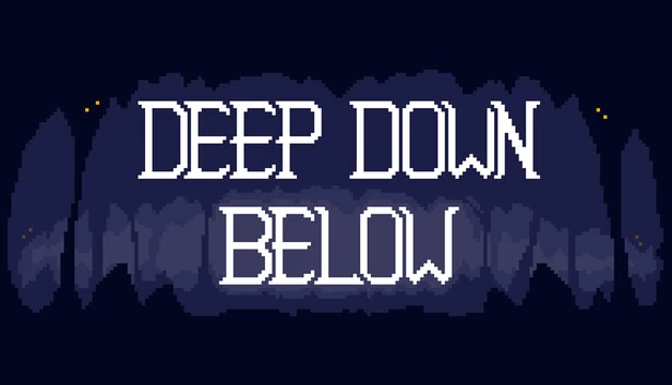 深埋地下(Deep Down Below) 游戏封面