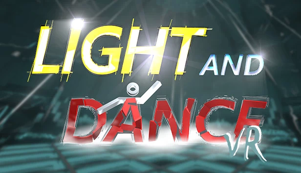 光与舞 VR - 音乐、动作、放松（Light and Dance VR - Music, Action, Relaxation） 游戏封面